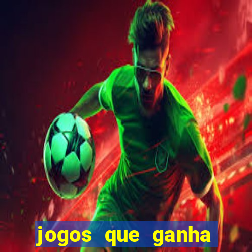 jogos que ganha dinheiro gratis